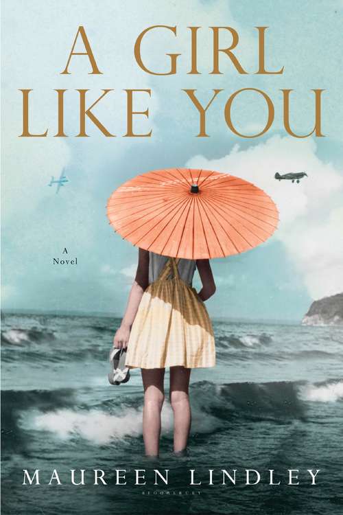 Book cover of A Girl Like You: A Novel