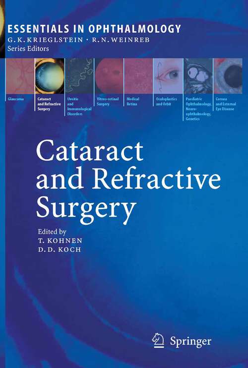 Book cover of Cataract and Refractive Surgery (2005) (Essentials in Ophthalmology)