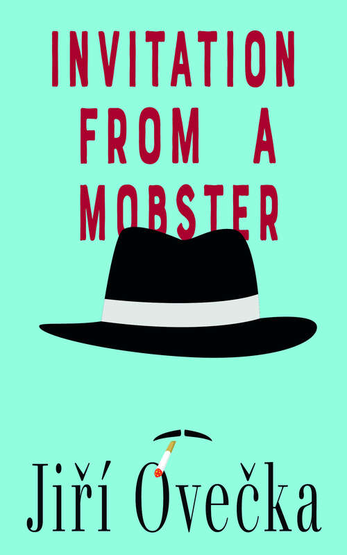 Book cover of Invitation from a Mobster