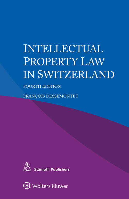 Book cover of Intellectual Property Law in Switzerland (4)