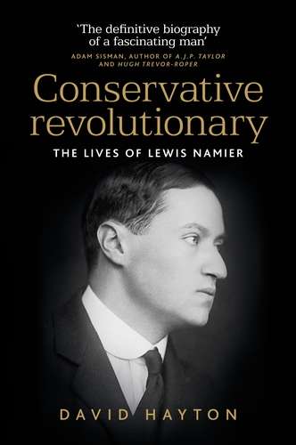 Book cover of Conservative revolutionary: The lives of Lewis Namier