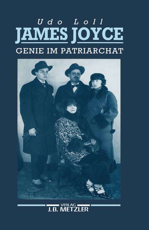 Book cover of James Joyce - Genie im Patriarchat (1. Aufl. 1992)