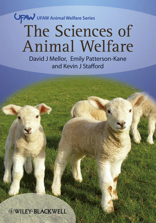 Book cover of The Sciences of Animal Welfare