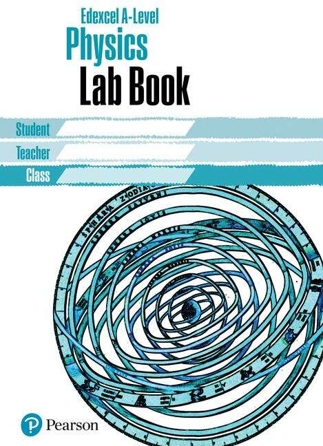 Book cover of Edexcel A level Physics Lab Book (PDF)