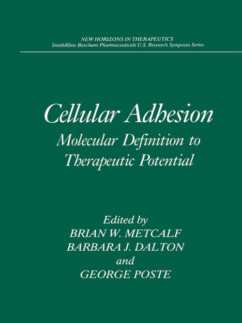 Book cover of Cellular Adhesion: Molecular Definition to Therapeutic Potential (pdf) (1994) (New Horizons in Therapeutics)