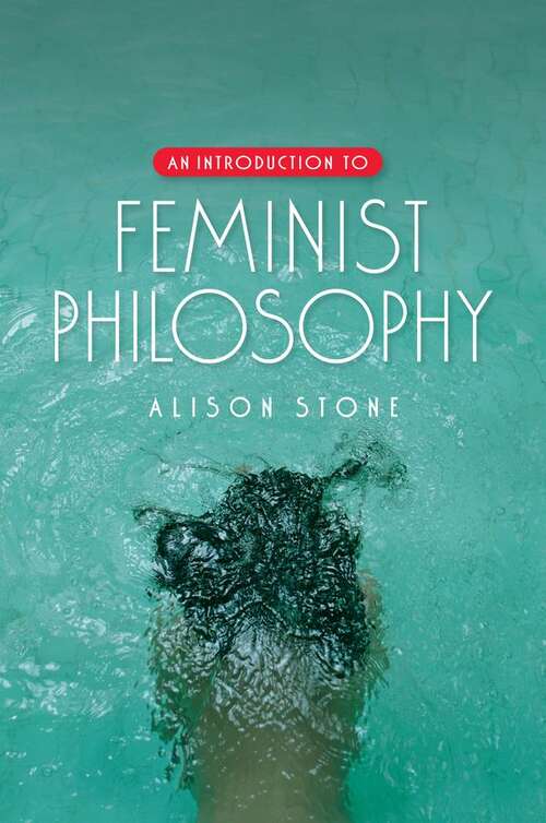 Book cover of An Introduction To Feminist Philosophy