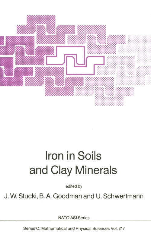 Book cover of Iron in Soils and Clay Minerals (1988) (Nato Science Series C: #217)