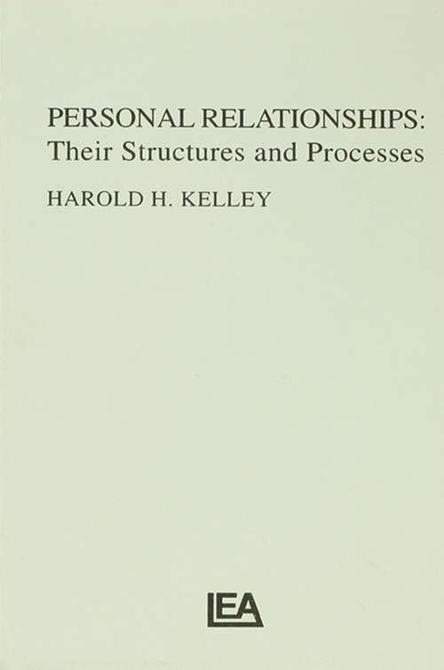 Book cover of Personal Relationships: Their Structures and Processes (Distinguished Lecture Series)