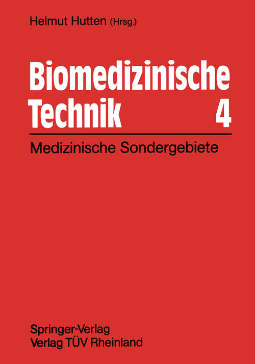 Book cover of Biomedizinische Technik 4: Technische Sondergebiete (1991)