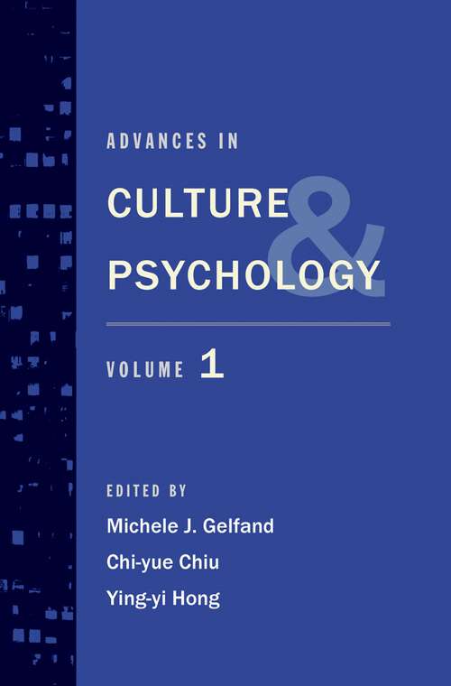 Book cover of Advances in Culture and Psychology: Volume 1 (Advances in Culture and Psychology)