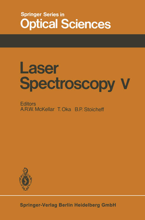 Book cover of Laser Spectroscopy V: Proceedings of the Fifth International Conference Jasper Park Lodge, Alberta, Canada, June 29 – July 3, 1981 (1981) (Springer Series in Optical Sciences #30)