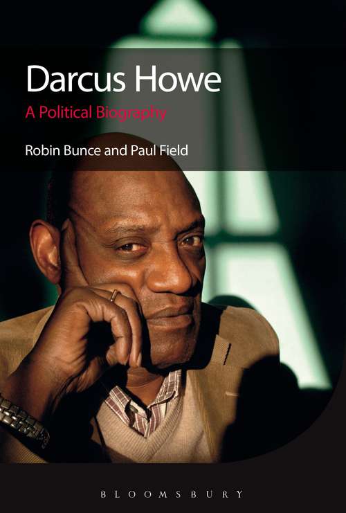 Book cover of Darcus Howe: A Political Biography (Criminal Practice Ser.)