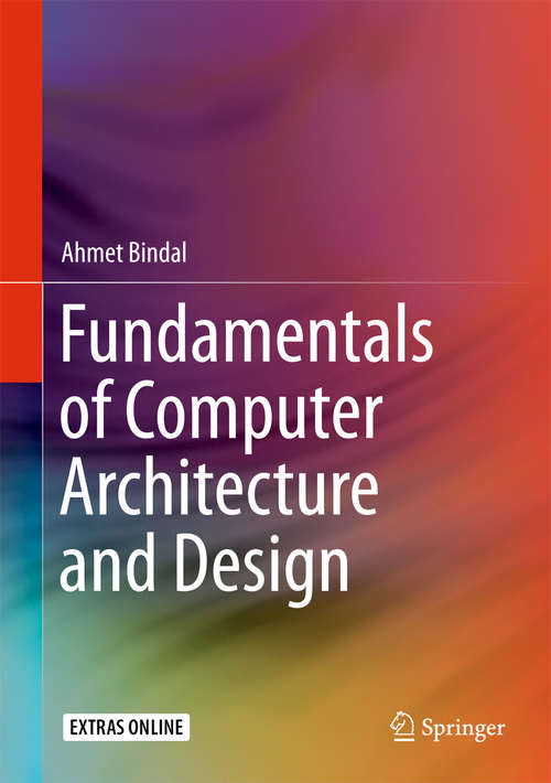 Book cover of Fundamentals of Computer Architecture and Design