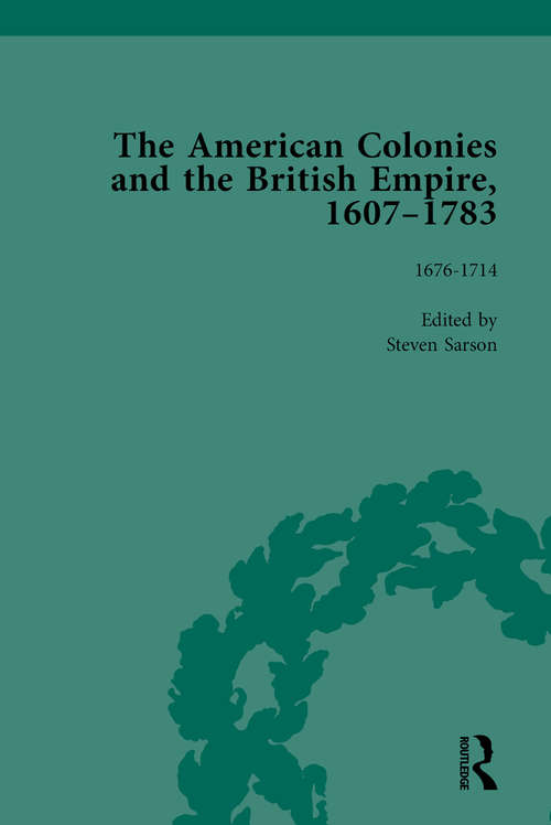 Book cover of The American Colonies and the British Empire, 1607-1783, Part I Vol 2