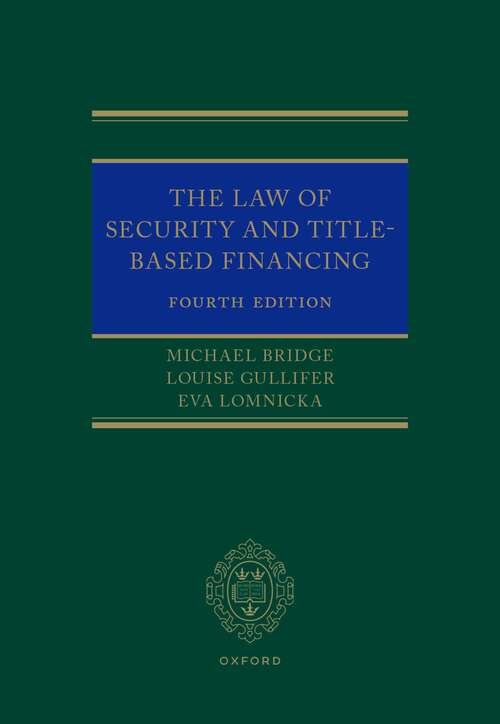 Book cover of The Law of Security and Title-Based Financing 4e