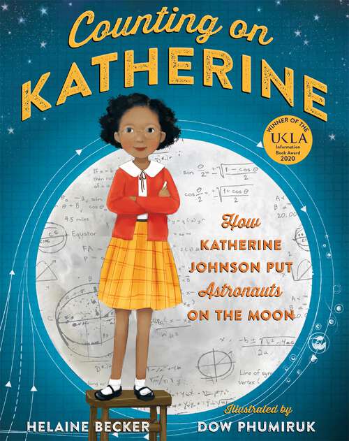 Book cover of Counting on Katherine: How Katherine Johnson Put Astronauts on the Moon