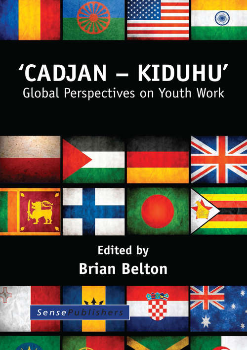 Book cover of ‘Cadjan – Kiduhu’: Global Perspectives on Youth Work (2014)