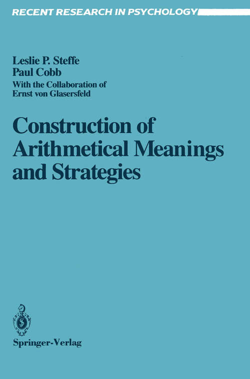 Book cover of Construction of Arithmetical Meanings and Strategies (1988) (Recent Research in Psychology)