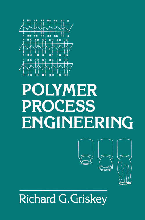 Book cover of Polymer Process Engineering (1995)