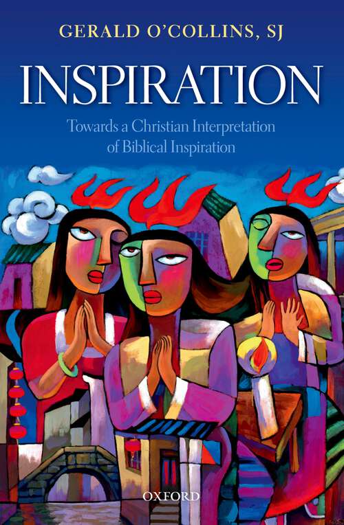 Book cover of Inspiration: Towards a Christian Interpretation of Biblical Inspiration