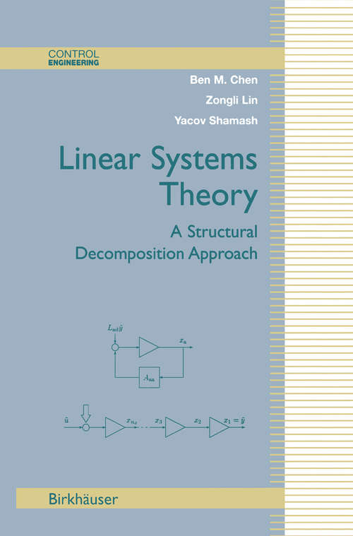 Book cover of Linear Systems Theory: A Structural Decomposition Approach (2004) (Control Engineering)