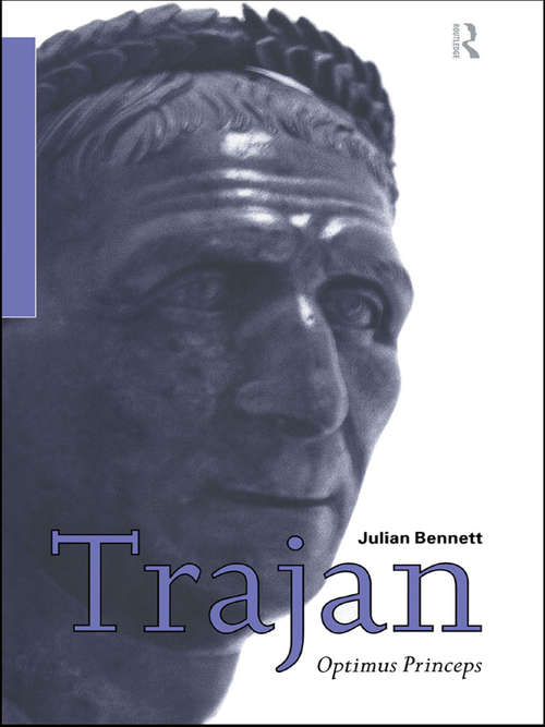 Book cover of Trajan: Optimus Princeps (Roman Imperial Biographies)