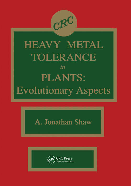 Book cover of Heavy Metal Tolerance in Plants: Evolutionary Aspects