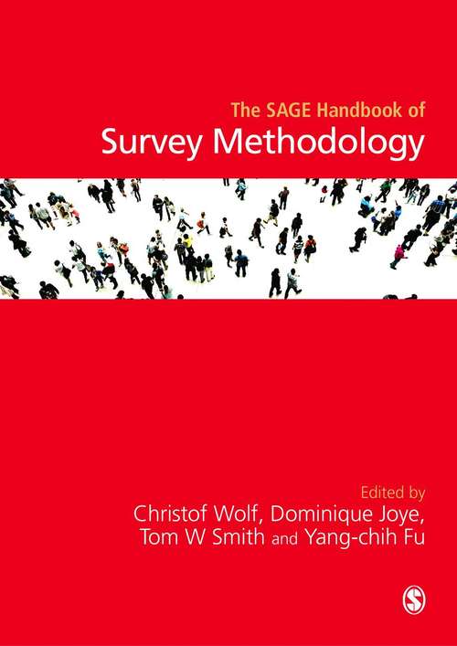 Book cover of The SAGE Handbook of Survey Methodology (1st edition)