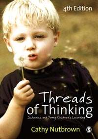 Book cover of Threads of Thinking: Schemas and Young Children's Learning