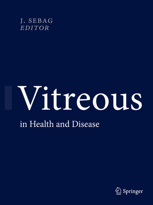 Book cover of Vitreous: in Health and Disease (2014)
