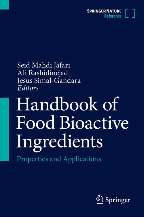 Book cover of Handbook of Food Bioactive Ingredients: Properties And Applications