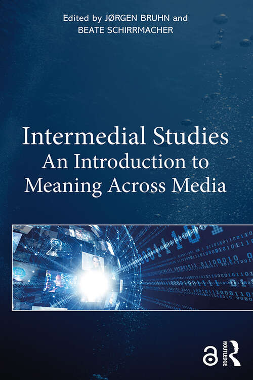 Book cover of Intermedial Studies: An Introduction to Meaning Across Media