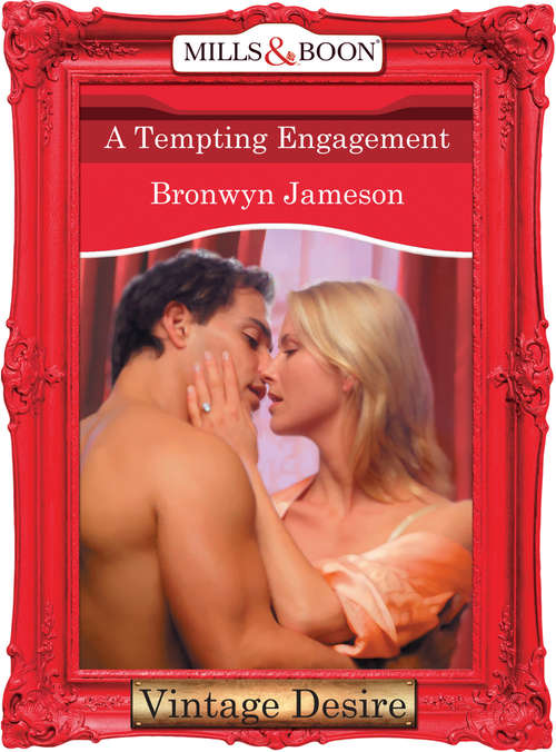 Book cover of A Tempting Engagement (ePub First edition) (Mills And Boon Desire Ser.)
