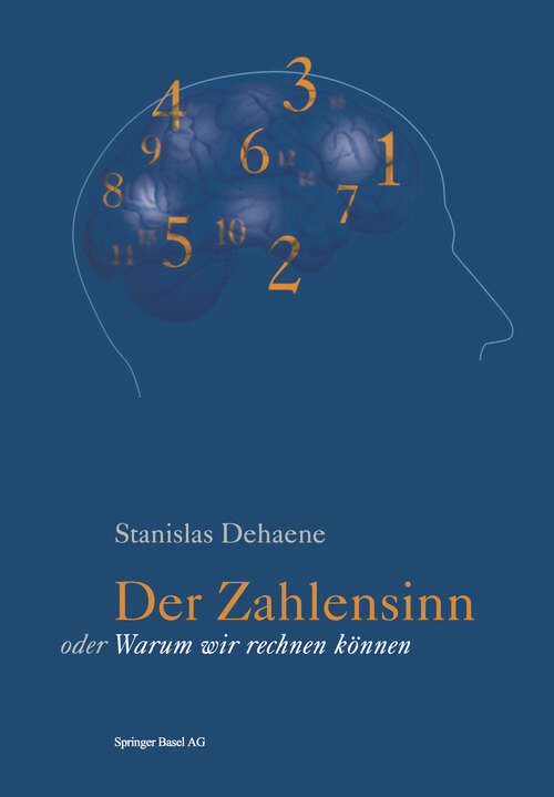 Book cover of Der Zahlensinn oder Warum wir rechnen können (1999)
