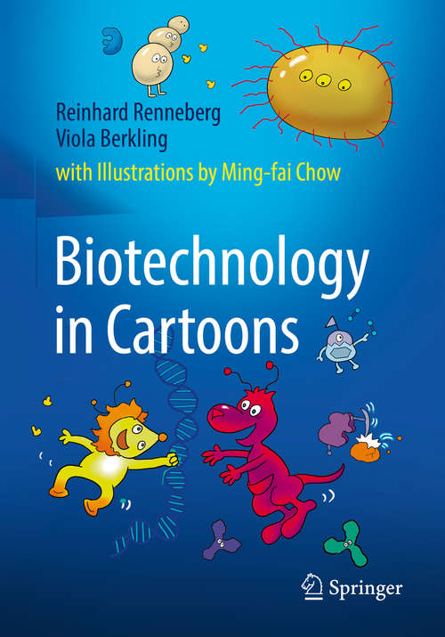 Book cover of Biotechnology in Cartoons