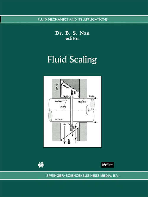 Book cover of Fluid Sealing (1992) (Fluid Mechanics and Its Applications #8)