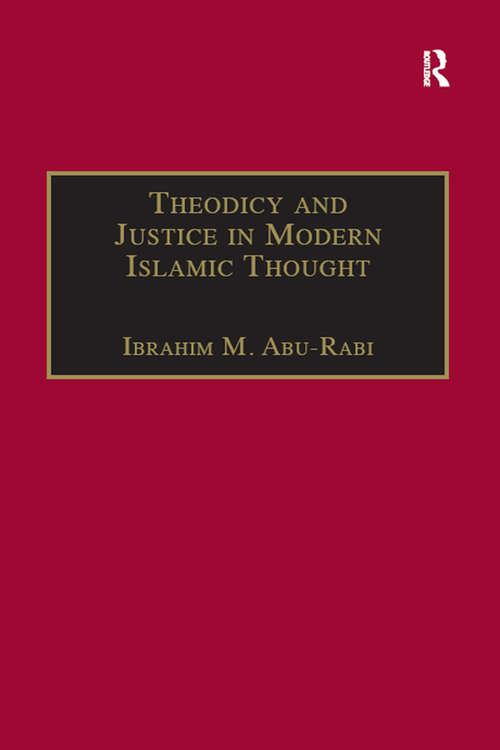 Book cover of Theodicy and Justice in Modern Islamic Thought: The Case of Said Nursi