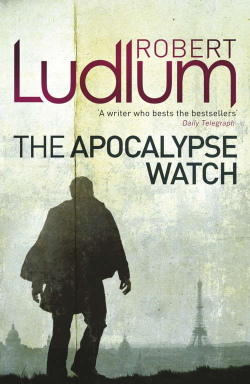 Book cover of The Apocalypse Watch: A Novel (3)