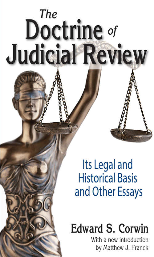 Book cover of The Doctrine of Judicial Review: Its Legal and Historical Basis and Other Essays