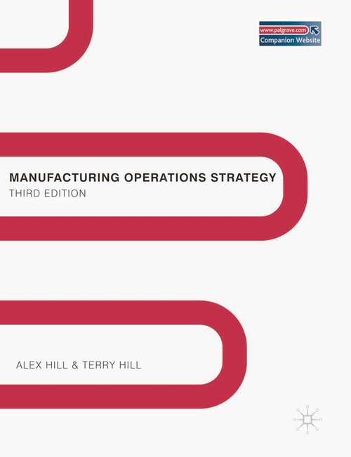 Book cover of Manufacturing Operations Strategy: Texts and Cases (3rd ed. 2009)