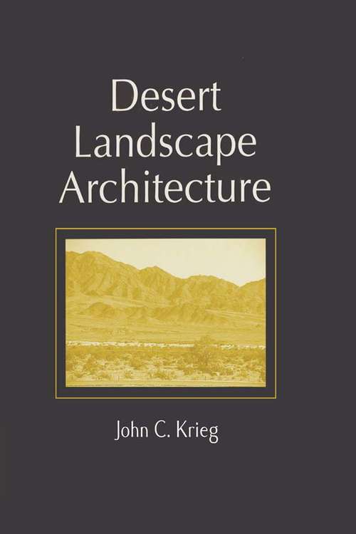 Book cover of Desert Landscape Architecture