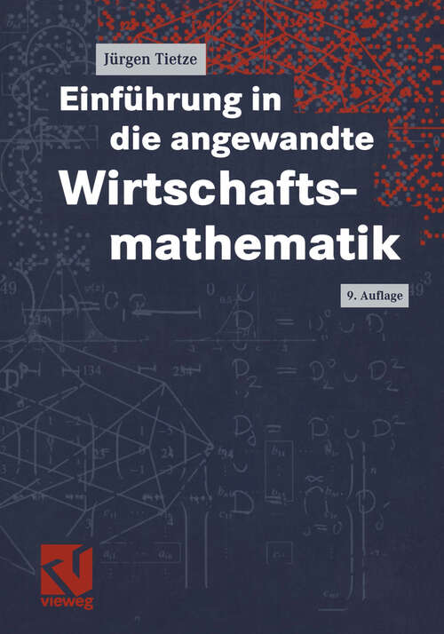 Book cover of Einführung in die angewandte Wirtschaftsmathematik (9., durchges. Aufl. 2000)