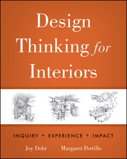 Book cover of Design Thinking for Interiors: Inquiry, Experience, Impact