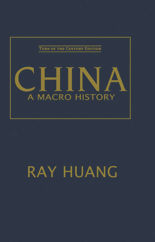 Book cover of China: A Macro History