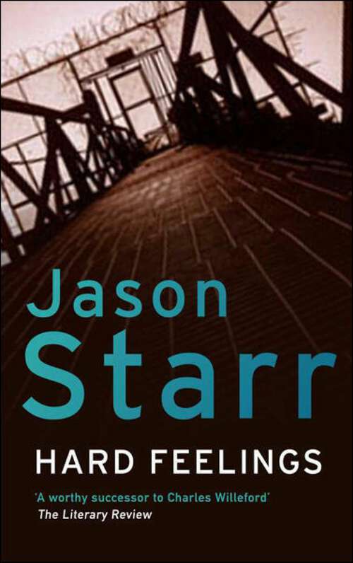 Book cover of Hard Feelings: A New York Pyschological Thriller