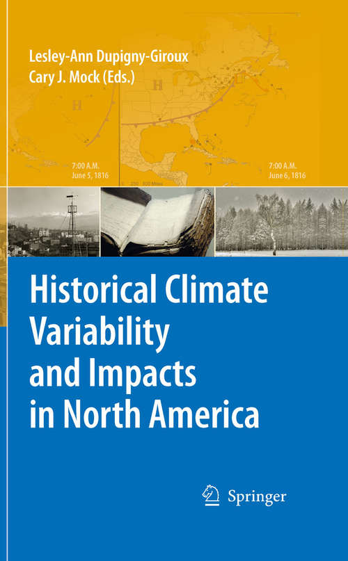 Book cover of Historical Climate Variability and Impacts in North America (2009)