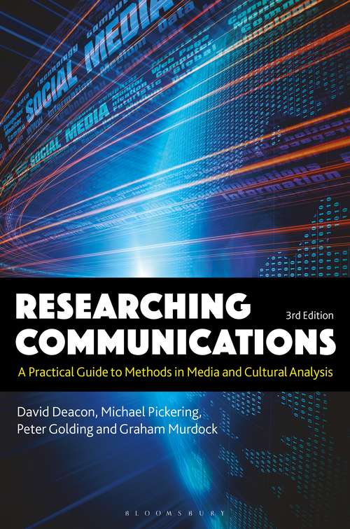 Book cover of Researching Communications: A Practical Guide to Methods in Media and Cultural Analysis