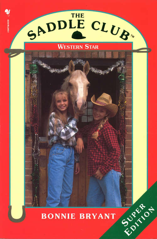 Book cover of Saddle Club Super: Western Star