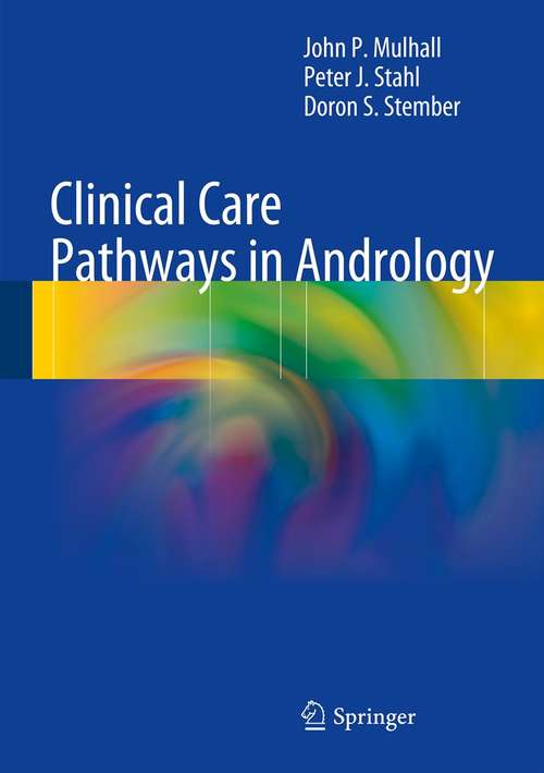 Book cover of Clinical Care Pathways in Andrology (2014)