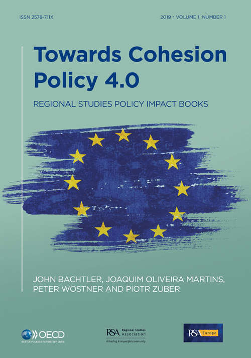 Book cover of Towards Cohesion Policy 4.0: Structural Transformation and Inclusive Growth (Regional Studies Policy Impact Books)